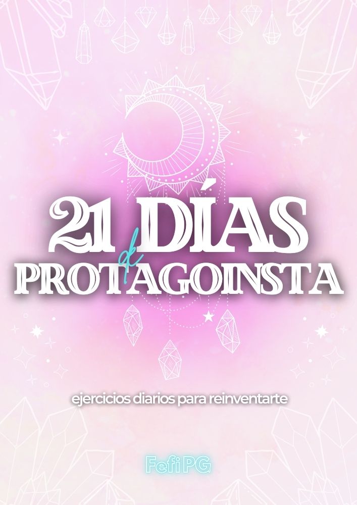 EXPLICACION DEL RETO 21 días de protagonista